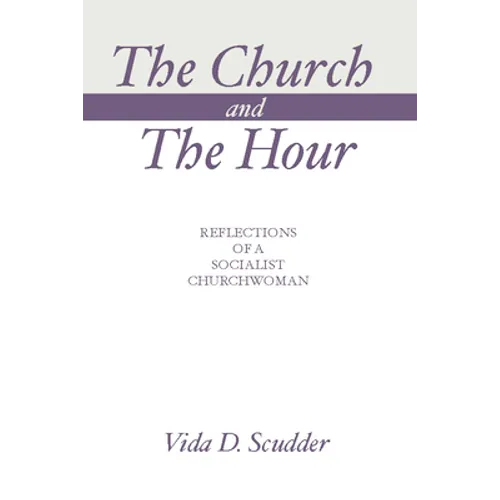 The Church and the Hour