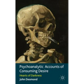 Psychoanalytic Accounts of Consuming Desire: Hearts of Darkness