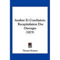 Analyse Et Conclusion: Recapitulation Des Ouvrages (1875)
