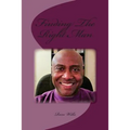 Finding The Right Man