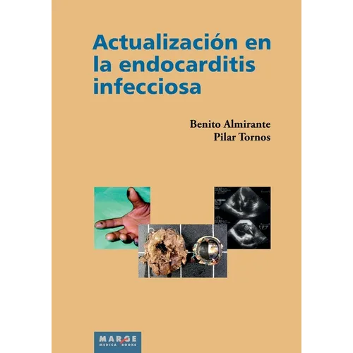 Actualización en la endocarditis infecciosa