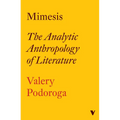 Mimesis: The Analytic Anthropology of Literature