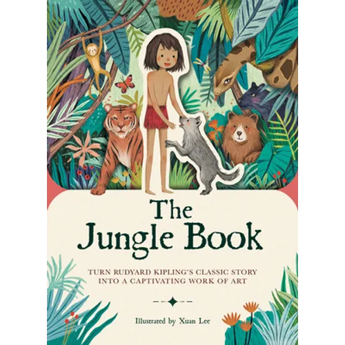 Paperscapes: The Jungle Book: Turn Rudyard Kipling's Classic Story Into a Captivating Work of Art