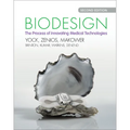 Biodesign: The Process of Innovating Medical Technologies