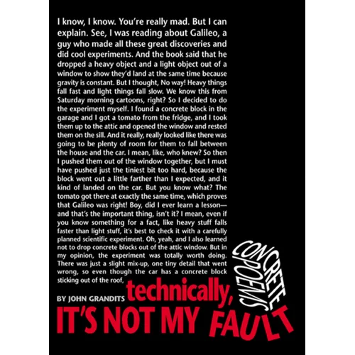 Technically, It's Not My Fault: Concrete Poems