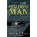 Shadow Man: a Cole Buckman Novel