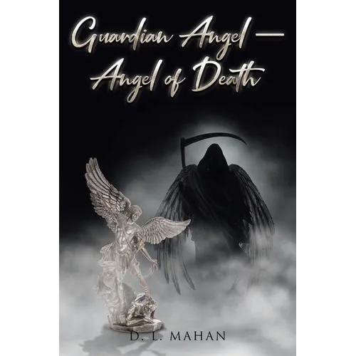 Guardian Angel - Angel of Death