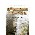 Montana Rising: Wordplay