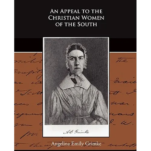 An Appeal to the Christian Women of the South