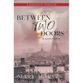 Between Two Doors, In Search of Colette