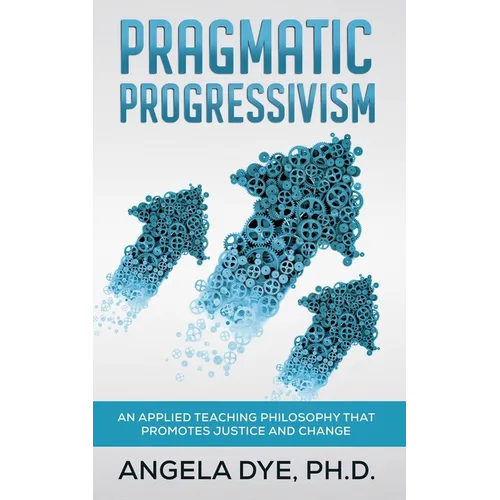 Pragmatic Progressivism
