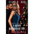 A Merry Masquerade For Christmas