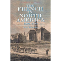 The French in North America: Revised