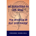 An expedition of the soul: My journey to self discovery!