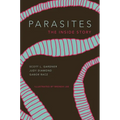 Parasites: The Inside Story