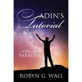 Adin's Tutorial: A Passage to Paradise