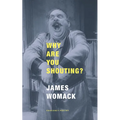 Why Are You Shouting?