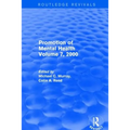 Revival: Promotion of Mental Health (2001): Volume 7, 2000