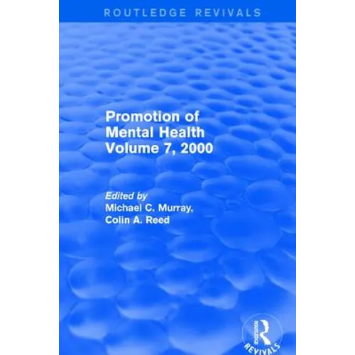 Revival: Promotion of Mental Health (2001): Volume 7, 2000