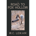 The Road to Fox Hollow