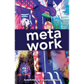 Meta Work