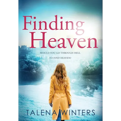 Finding Heaven