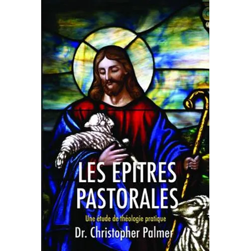 Les Epitres Pastorales