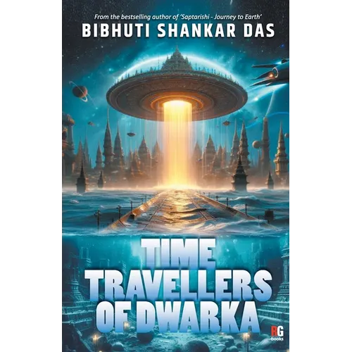 Time Travellers of Dwarka