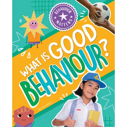 What Is Good Behaviour