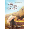Her Faithful Cowboy: A Buttars Brothers Novel