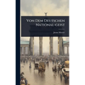 Von Dem Deutschen National-geist