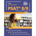 PSAT 8/9 Prep 2021 and 2022 with Practice Test Questions: PSAT 8th and 9th Grade Study Guide [Includes Detailed Answer Explanations]