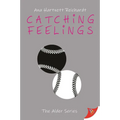 Catching Feelings