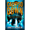 Calypso Down: A Chris Black Adventure