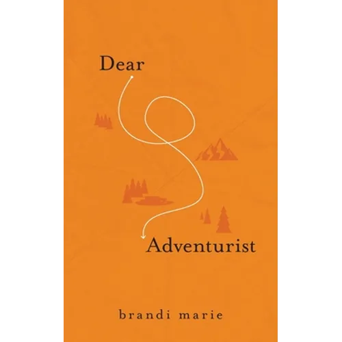 Dear Adventurist