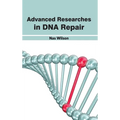 Advanced Researches in DNA Repair