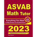 ASVAB Math Tutor: Everything You Need to Help Achieve an Excellent Score