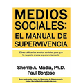 Medios Sociales: Manual de Supervivencia