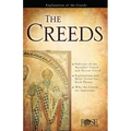 The Creeds: How Early Christians Defended the Gospel