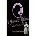 Sherlock Holmes and the Unholy Trinity