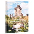 Lismore Castle: Food and Flowers from a Historic Irish Garden