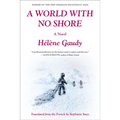 A World with No Shore