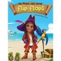 The Pirate Who Loved Flip Flops