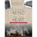 A Disciplined Mind and Cultivated Heart: Indiana University School of Education at 100