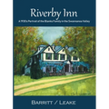 Riverby Inn: A 1930's Portrait of the Blanks Family in the Swannanoa Valley