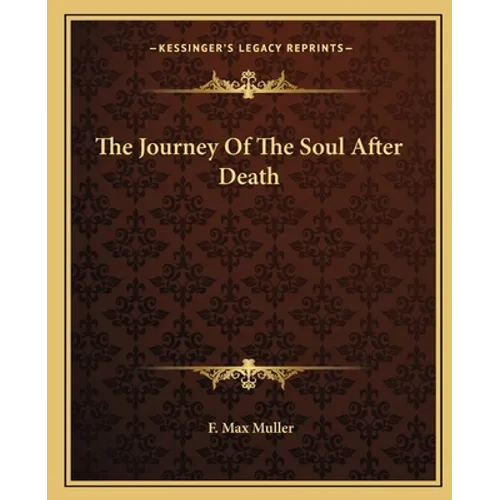 The Journey Of The Soul After Death