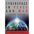 Cyberspace in Peace and War, Second Edition