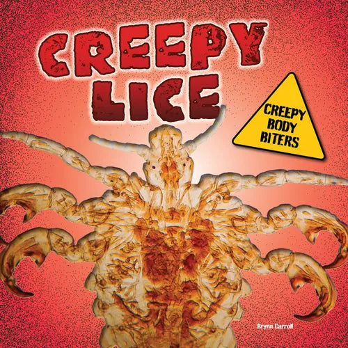 Creepy Lice