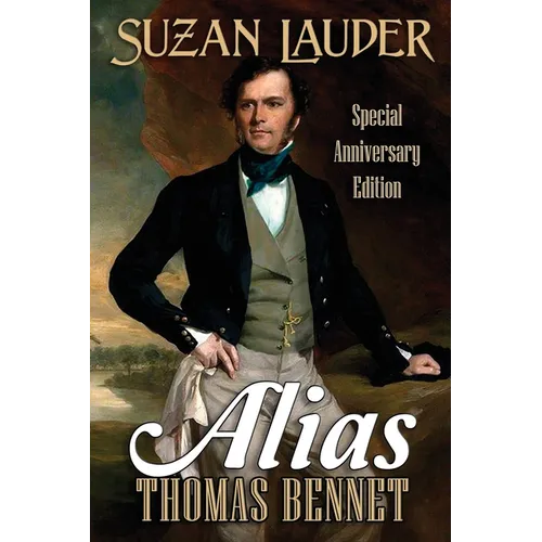 Alias Thomas Bennet: Special Anniversary Edition