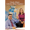 Vive l'école libre !